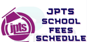 JPTS School Fees