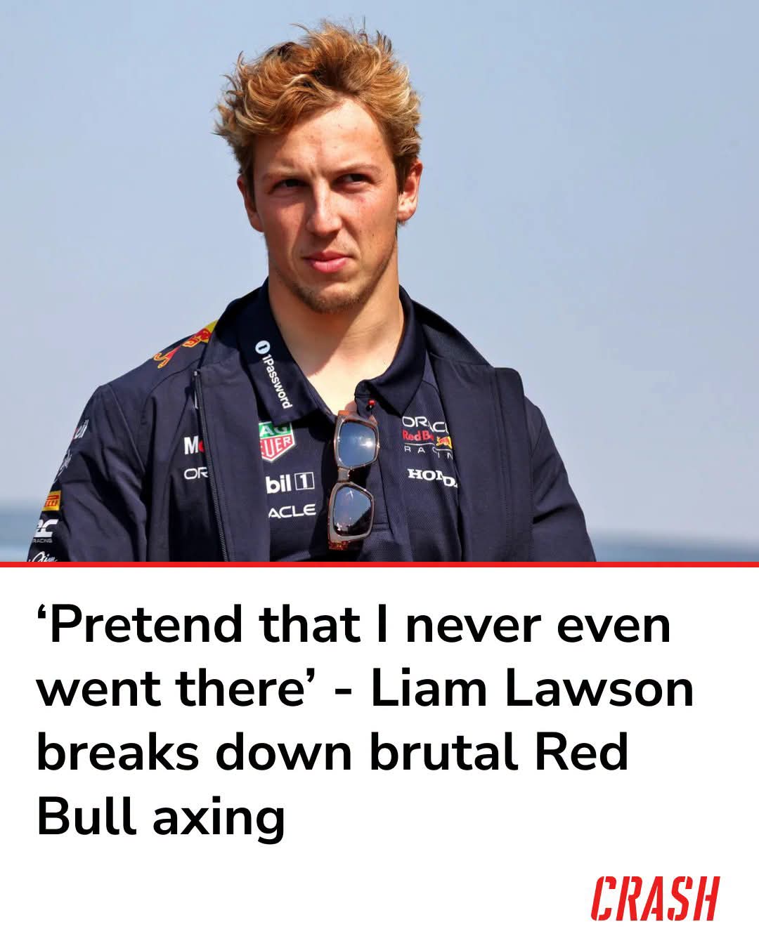 ‘PRETEND THAT I NEVER EVEN WENT THERE’ – LIAM LAWSON OPENS UP ON BRUTAL RED BULL AXING