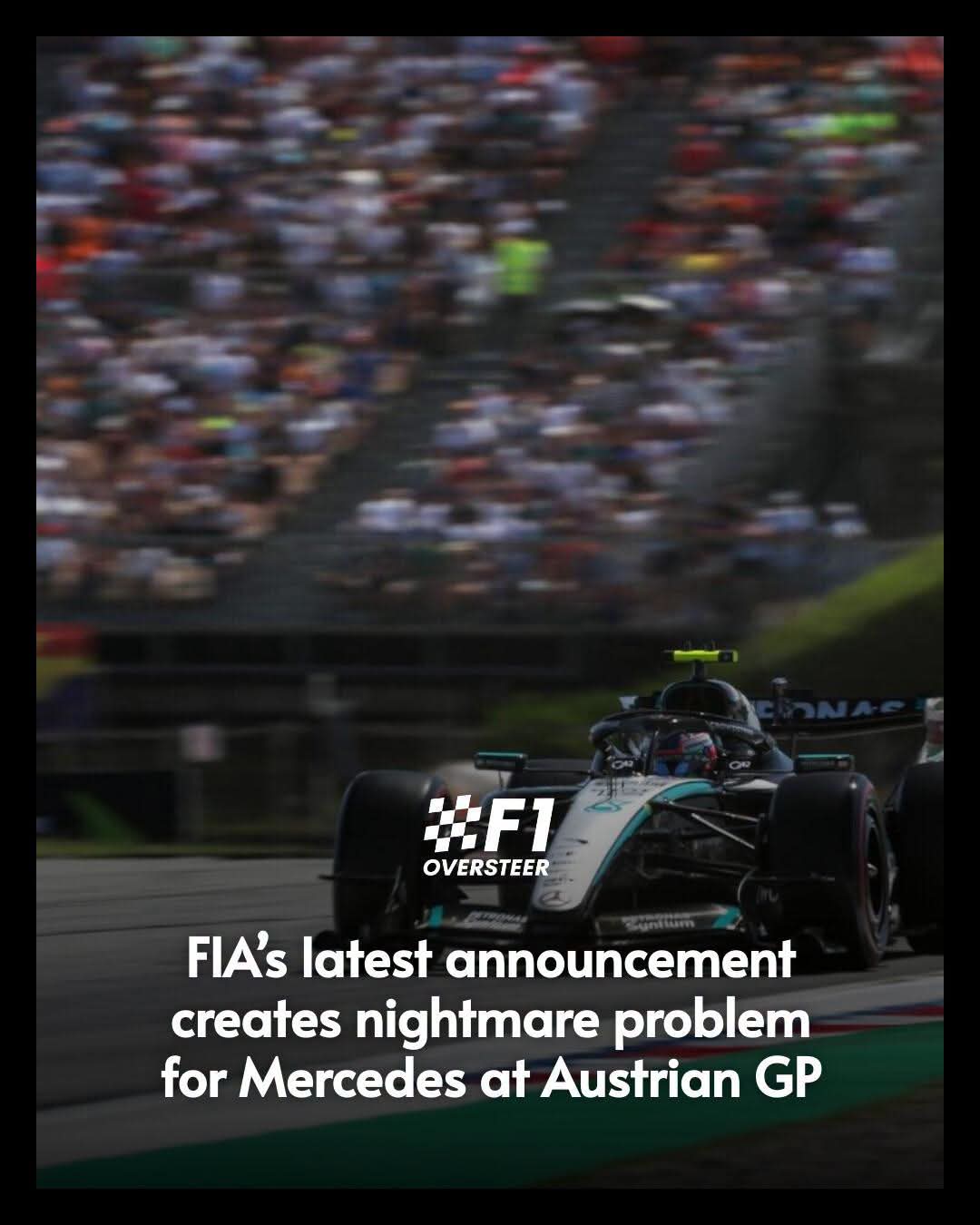FIA HEAT WARNING COULD TURN MERCEDES’ AUSTRIAN GP INTO A RELIABILITY NIGHTMARE