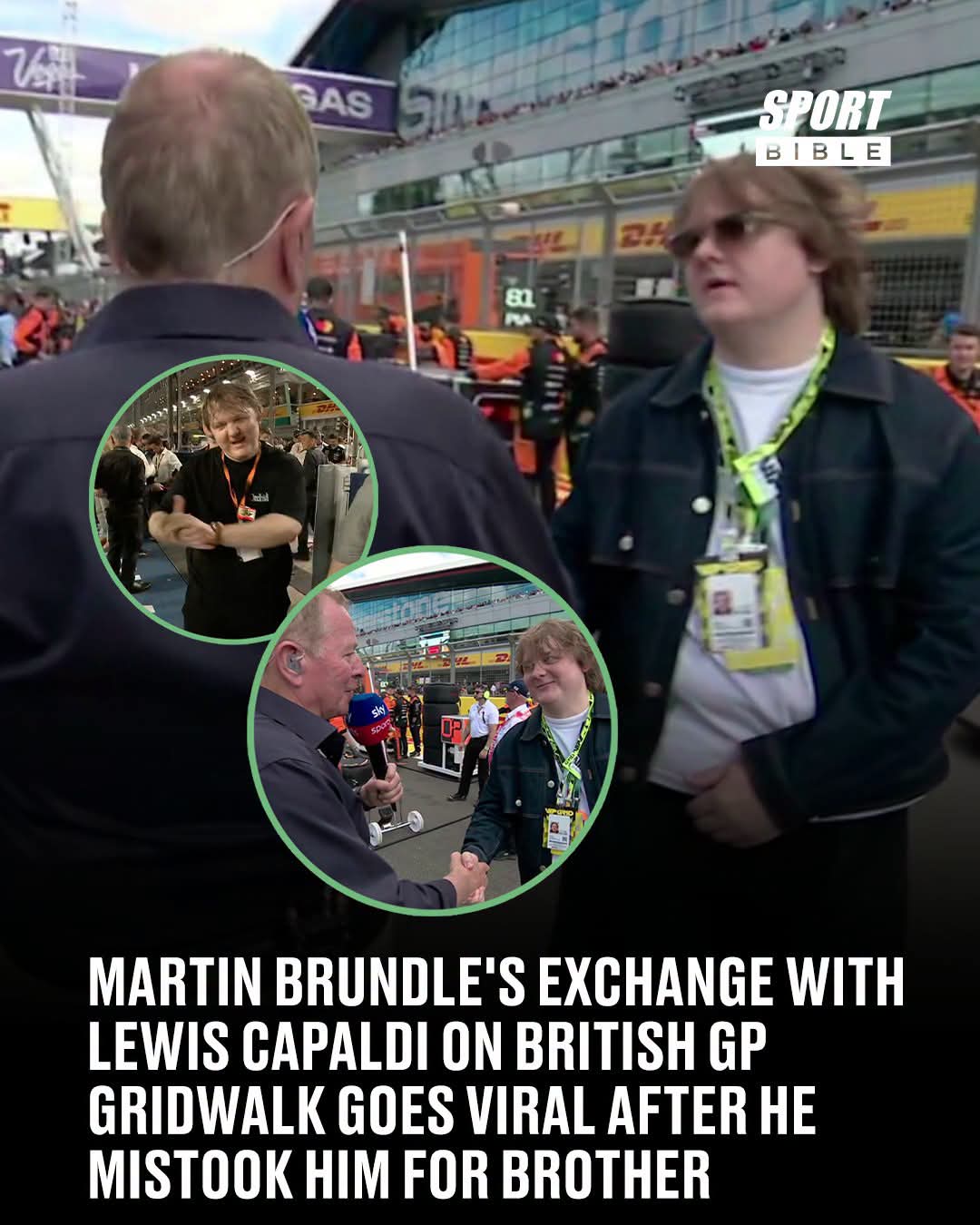 MARTIN BRUNDLE REDEEMS HIMSELF WITH LEWIS CAPALDI AFTER LAST YEAR’S VIRAL MIX-UP AT THE BRITISH GRAND PRIX