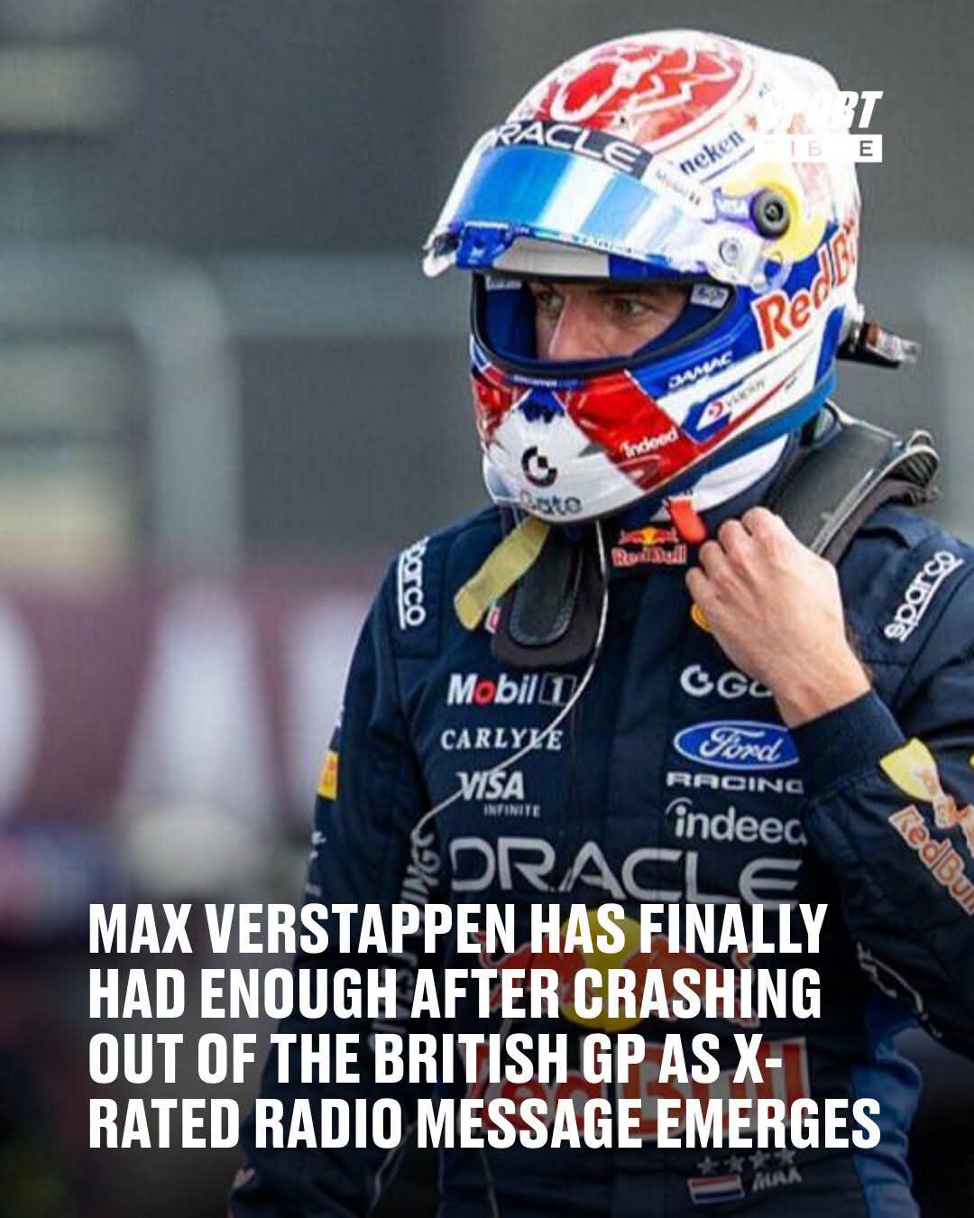 MAX VERSTAPPEN’S FURY BOILS OVER AFTER BRITISH GRAND PRIX CRASH AS RED BULL’S TROUBLES DEEPEN