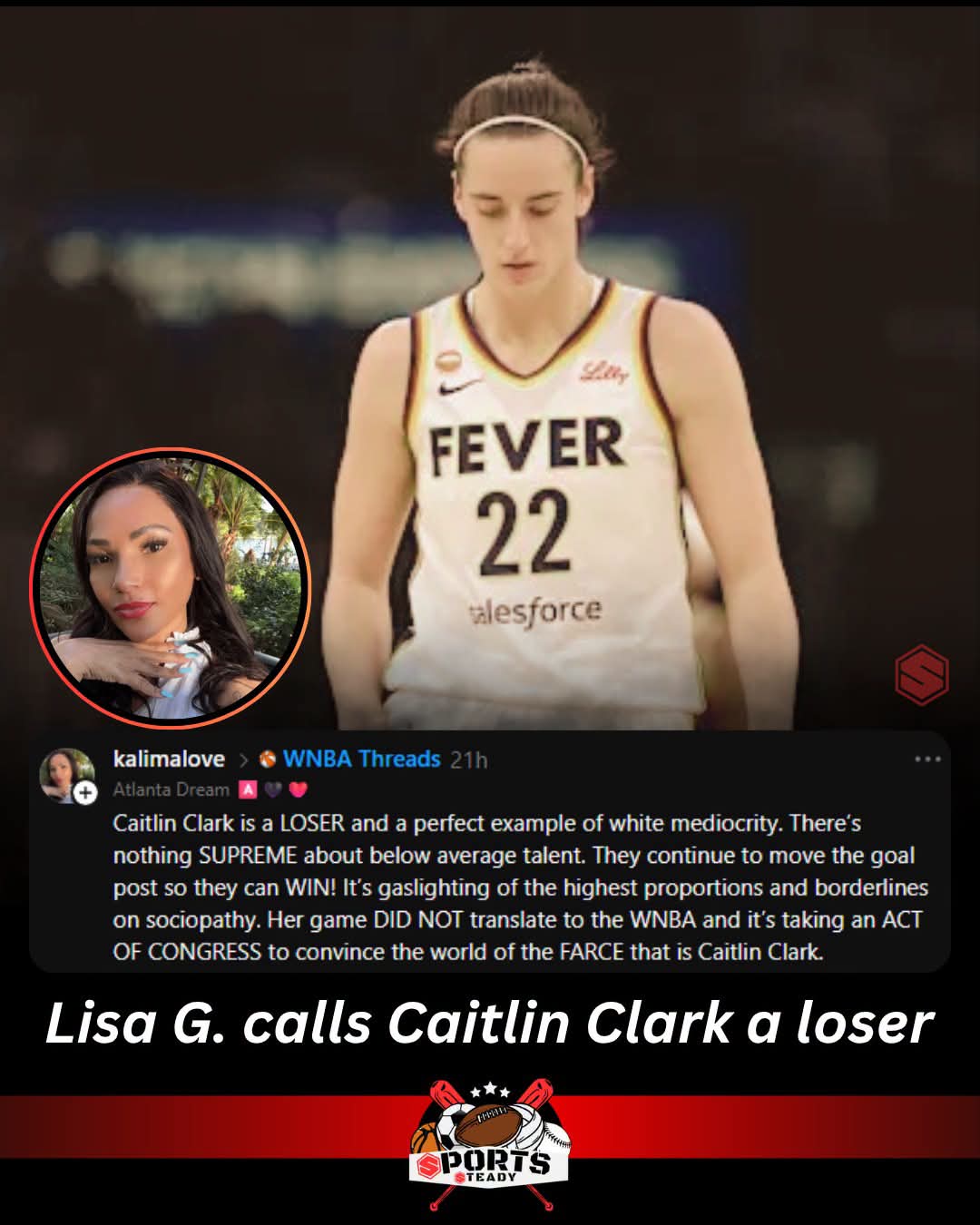 LISA G. CALLS CAITLIN CLARK A “LOSER” IN VIRAL WNBA POST AS SOCIAL MEDIA DEBATE EXPLODES