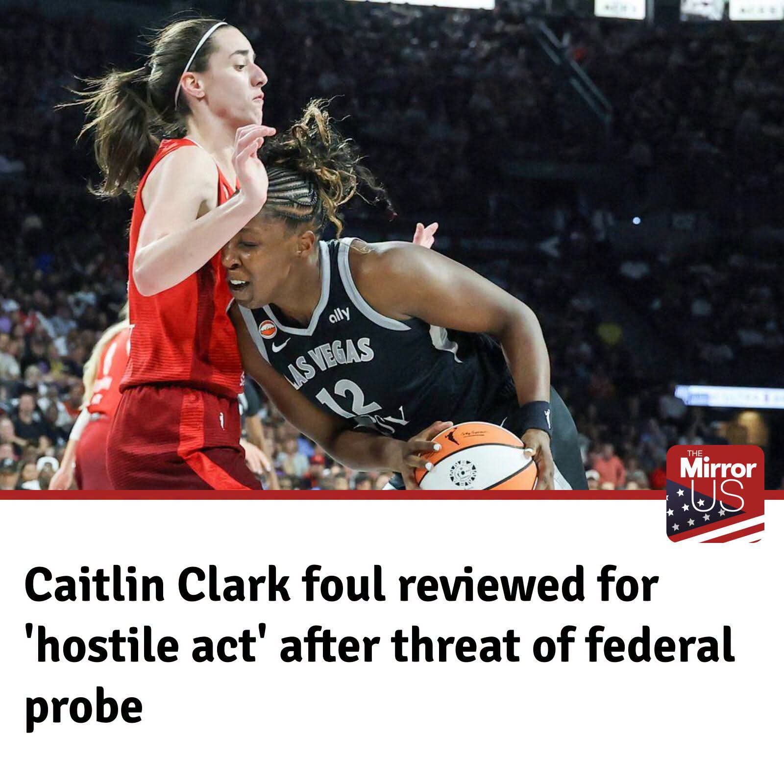 CAITLIN CLARK FOUL ON CHELSEA GRAY SPARKS HOSTILE ACT REVIEW AS WNBA OFFICIATING FACES FRESH SCRUTINY