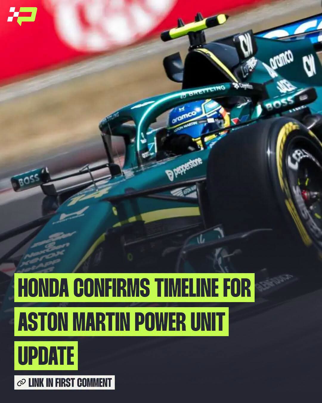 HONDA CONFIRMS MAJOR ASTON MARTIN ENGINE UPGRADE TIMELINE AS FERNANDO ALONSO AND LANCE STROLL TARGET SEASON TURNAROUND