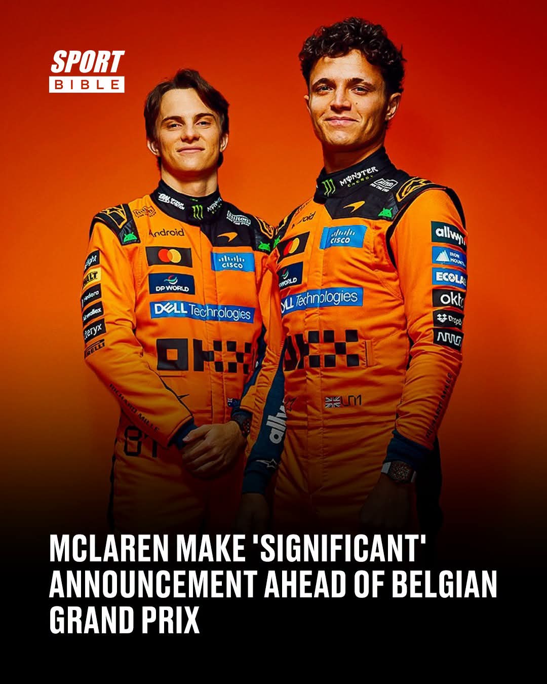 MCLAREN UNVEILS MAJOR BELGIAN GRAND PRIX UPGRADE AS MERCEDES ENGINE BOOST SPARKS HOPE OF 2026 REVIVAL