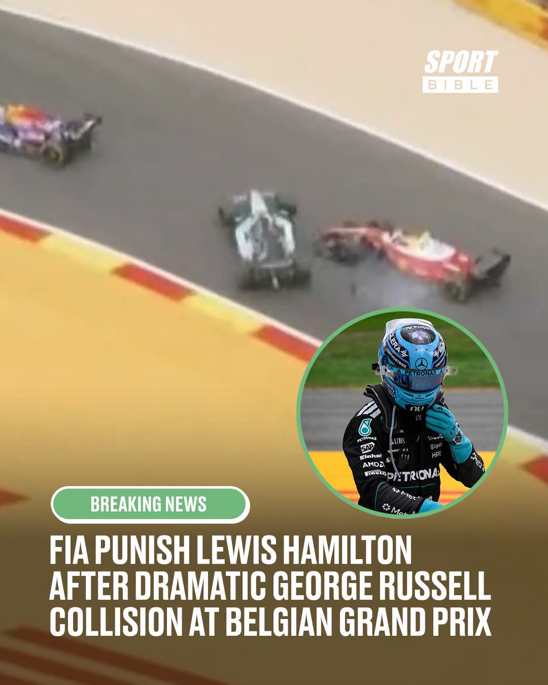 LEWIS HAMILTON PENALISED AFTER OPENING-LAP CLASH WITH GEORGE RUSSELL ROCKS BELGIAN GRAND PRIX