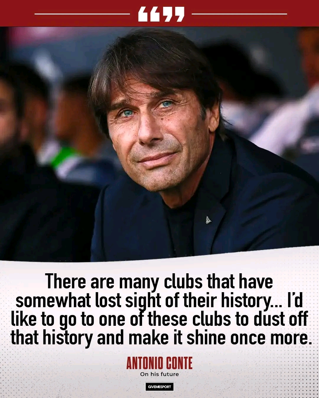 ANTONIO CONTE’S NEXT MOVE: WHICH CLUB SHOULD THE ELITE MANAGER TAKE CHARGE OF NEXT?