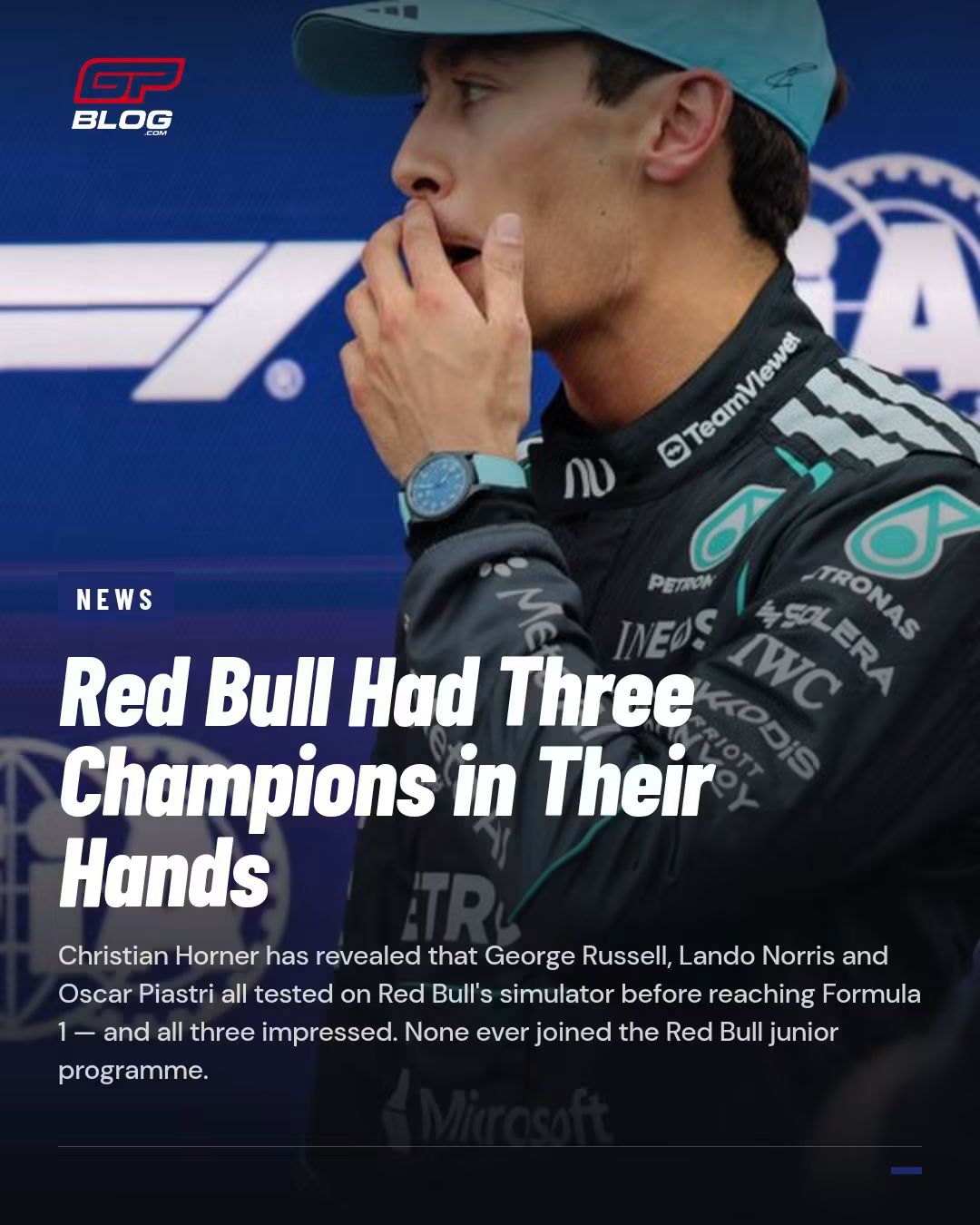 THE ONE THAT GOT AWAY: HOW RED BULL LET RUSSELL, NORRIS AND PIASTRI SLIP THROUGH THEIR FINGERS AFTER THEY DESTROYED THE SIMULATOR