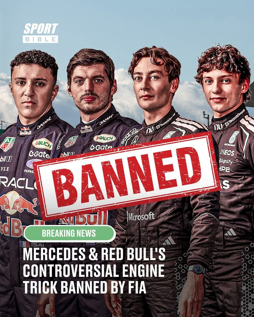 FIA BANS CONTROVERSIAL MERCEDES AND RED BULL ENGINE TRICK AS FOUR F1 DRIVERS FACE MAJOR CONSEQUENCES